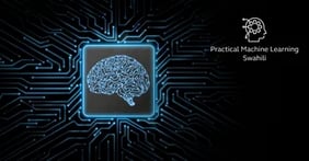 practicalmachinelearningswahili Thumbnail